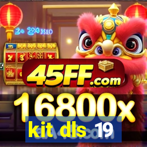 kit dls 19